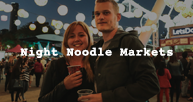 Night Noodle Markets