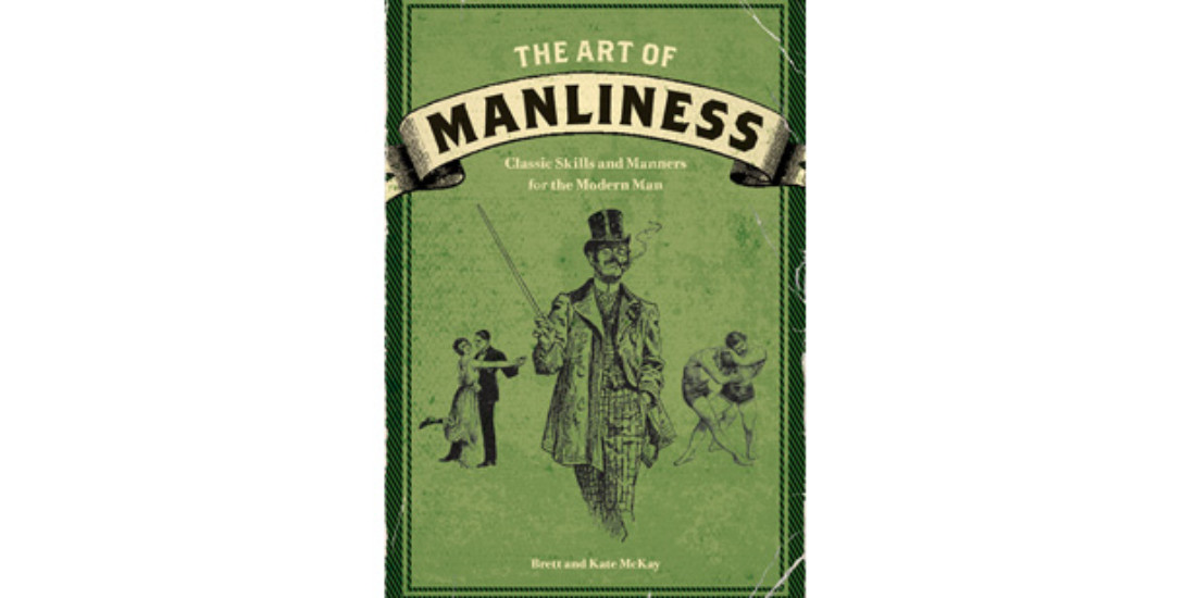 the art of manliness book