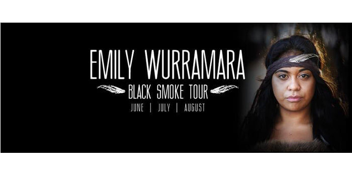 Emily Wurramara – Black Smoke Tour