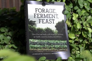 Forage, Ferment, Feast Book Launch