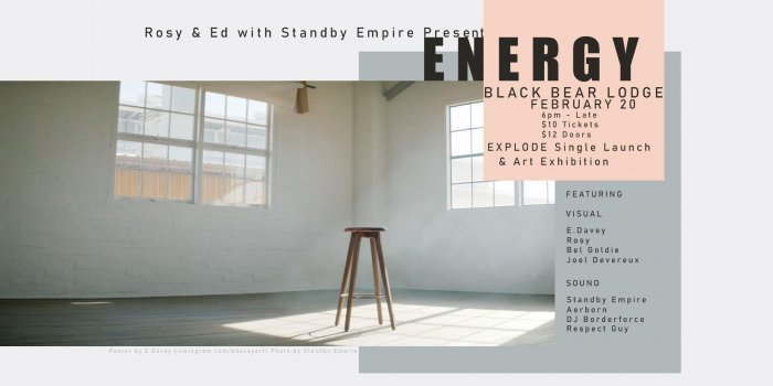 Energy: Standby Empire's Explode Single Launch and Art Show