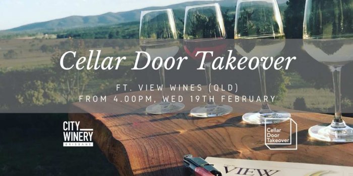 Cellar Door Takeover featuring View Wine