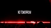 No Tomorrow